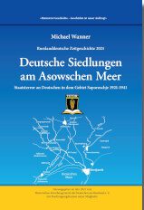 Michael Wanner Deutsche Siedlungen am Asowschen Meer